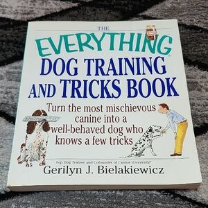 THE EVERYTHING DOG TRAINING & TRICKS BOOK BY GERILYN J. BIELAKIEWICZ